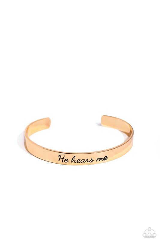 He Hears - Gold "He Hears Me" Stamped Paparazzi Cuff Bracelet